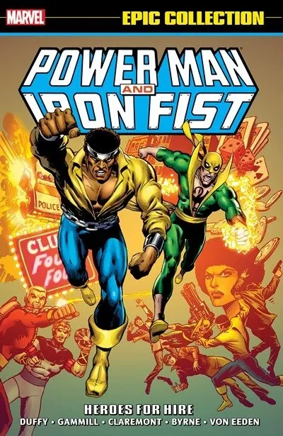 دانلود کمیک Power Man and Iron Fist Epic Collection Vol. 1 – Heroes for Hire (2015)