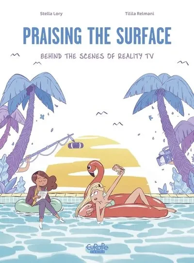 دانلود کمیک Praising the Surface – Behind the Scenes of Reality TV (2023)