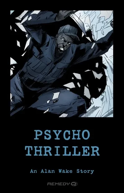 دانلود کمیک Psycho Thriller – An Alan Wake Story (2011)