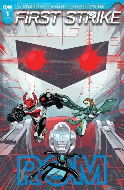 دانلود کمیک ROM First Strike #1 (2017)