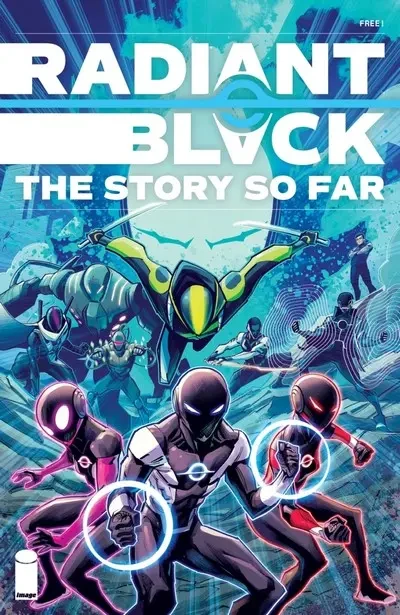 دانلود کمیک Radiant Black – The Story So Far (2025)