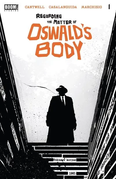 دانلود کمیک Regarding the Matter of Oswald’s Body #1 (2021)