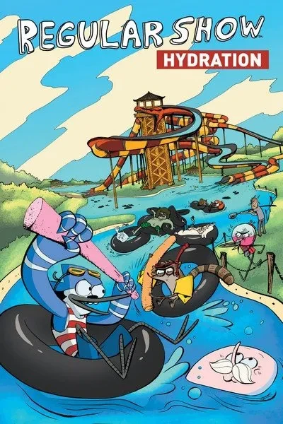 دانلود کمیک Regular Show – Hydration (OGN) (2014)