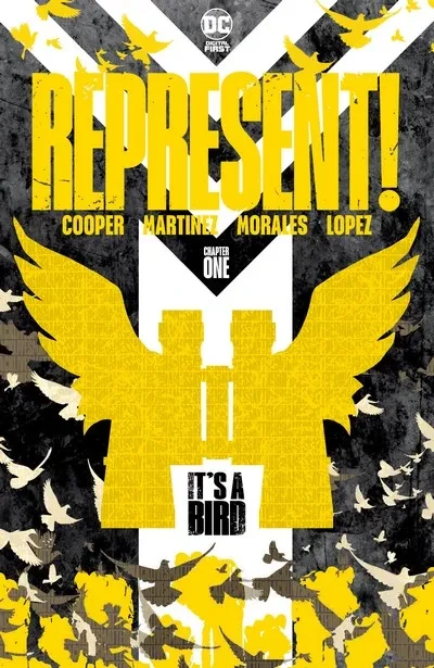 دانلود کمیک Represent! #1 – It’s a Bird (2020)