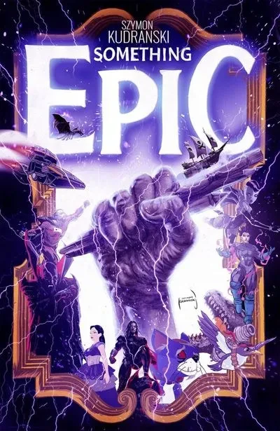 دانلود کمیک Something Epic #1 (2023)