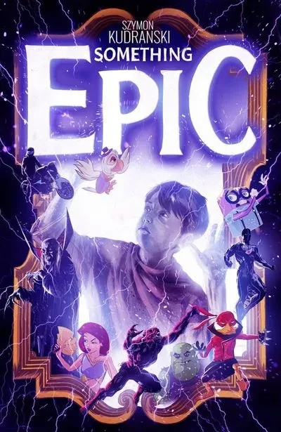 دانلود کمیک Something Epic #2 (2023)