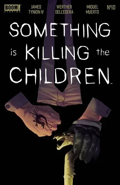 دانلود کمیک Something is Killing the Children #10 (2020)