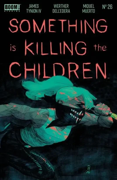 دانلود کمیک Something is Killing the Children #26 (2022)