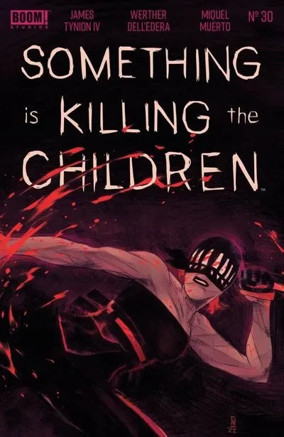 دانلود کمیک Something is Killing the Children #30 (2023)