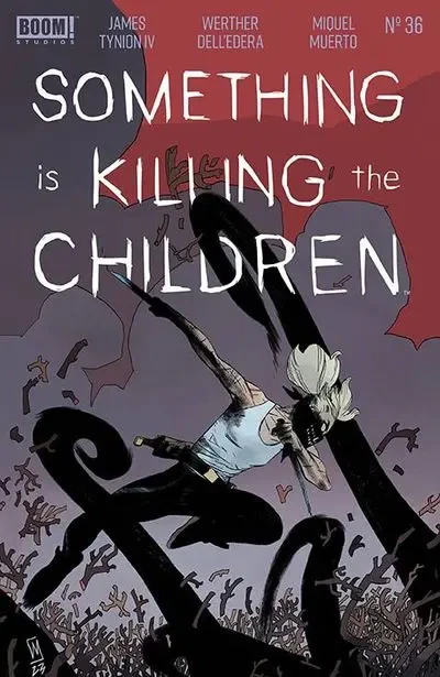 دانلود کمیک Something is Killing the Children #36 (2024)