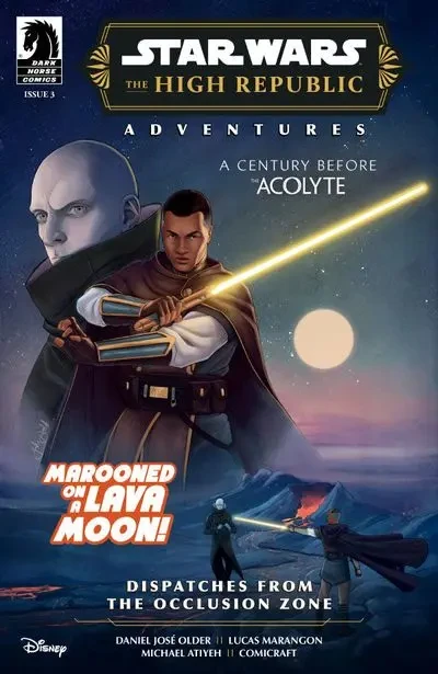 دانلود کمیک Star Wars – The High Republic Adventures – Dispatches from the Occlusion Zone #3 (2024)