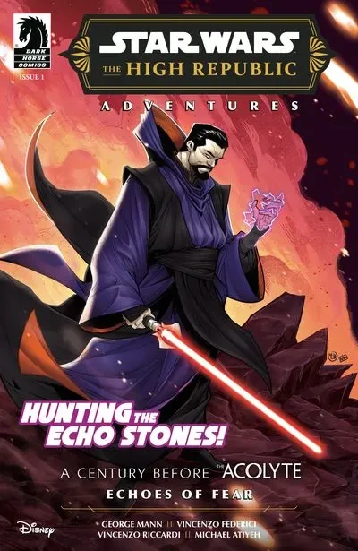 دانلود کمیک Star Wars – The High Republic Adventures – Echoes of Fear #1 (2024)