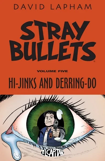 دانلود کمیک Stray Bullets Vol. 5 – Hi-Jinks and Derring-Do (2016)