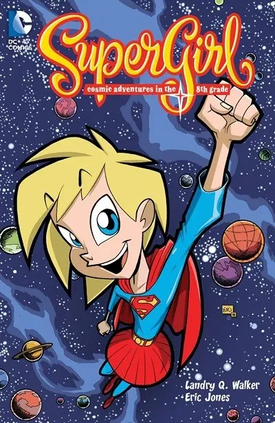 دانلود کمیک Supergirl – Cosmic Adventures in the 8th Grade (2009)