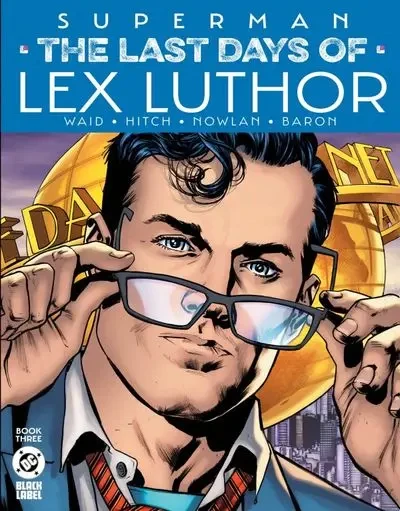 دانلود کمیک Superman – The Last Days of Lex Luthor #3 (2025)