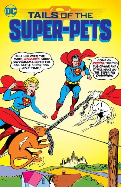 دانلود کمیک Tails of the Super-Pets (2022)