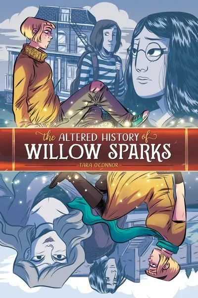 دانلود کمیک The Altered History of Willow Sparks (2018)