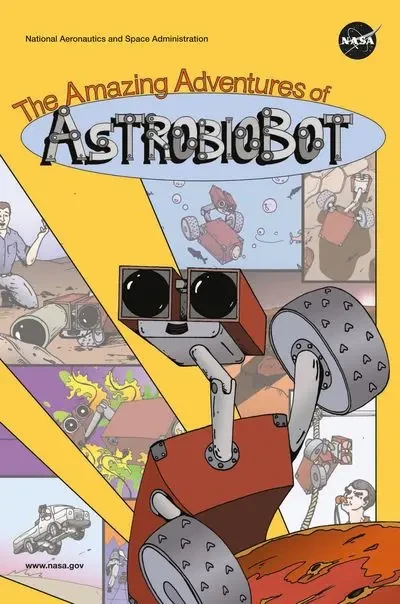 دانلود کمیک The Amazing Adventures of AstrobioBot #1 (2011)