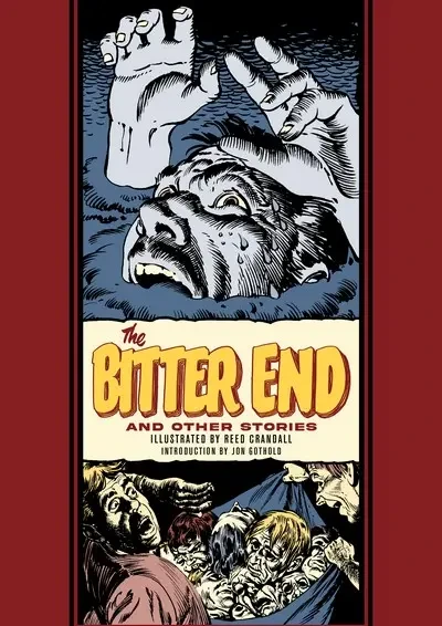 دانلود کمیک The Bitter End And Other Stories (EC Artists Library Vol. 35) (2024)