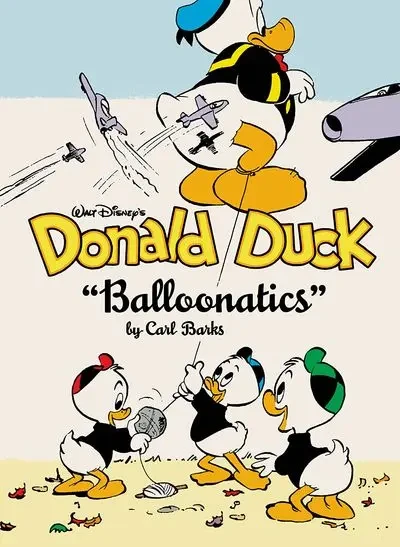 دانلود کمیک The Complete Carl Barks Disney Library Vol. 25 – Donald Duck – ‘Balloonatics’ v25 (2021)
