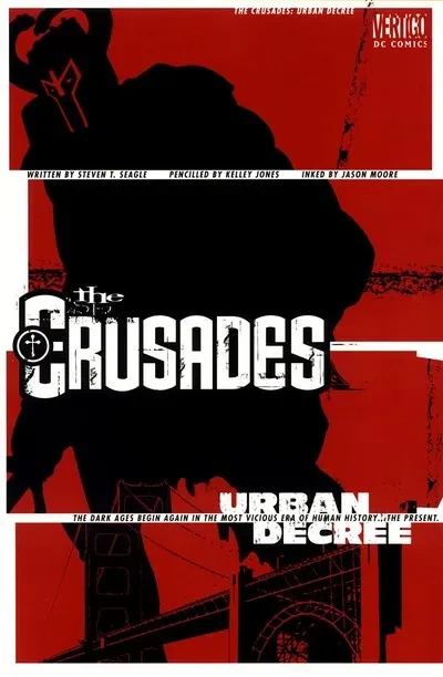 دانلود کمیک The Crusades – Urban Decree (2001)