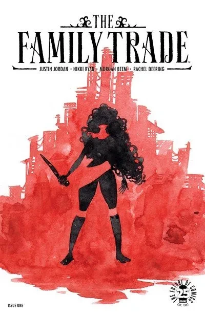 دانلود کمیک The Family Trade #1 (2017)