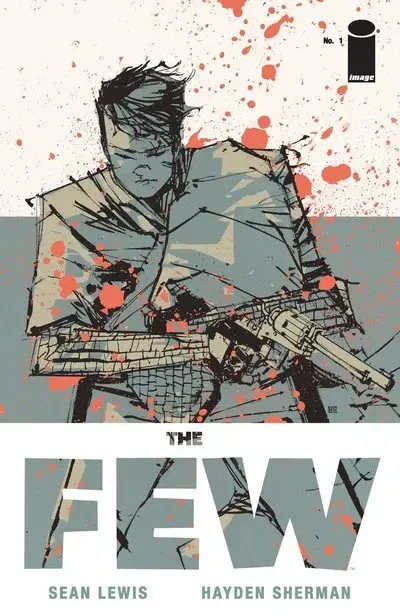 دانلود کمیک The Few #1 – 6 (2017)
