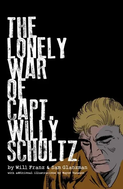 دانلود کمیک The Lonely War of Capt. Willy Schultz (2023)