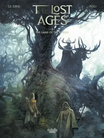 دانلود کمیک The Lost Ages #2 – The Land of the Hordes (2022)