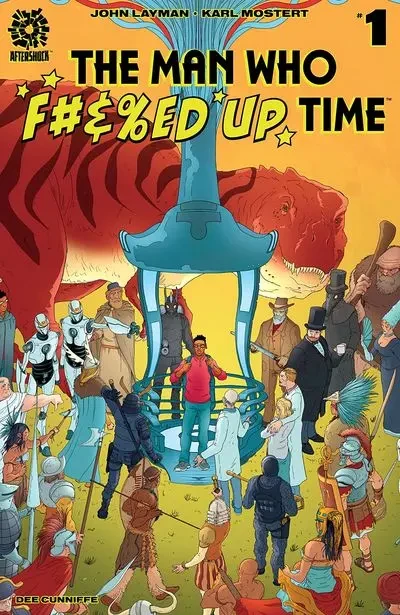 دانلود کمیک The Man Who Effed Up Time #1 (2020)