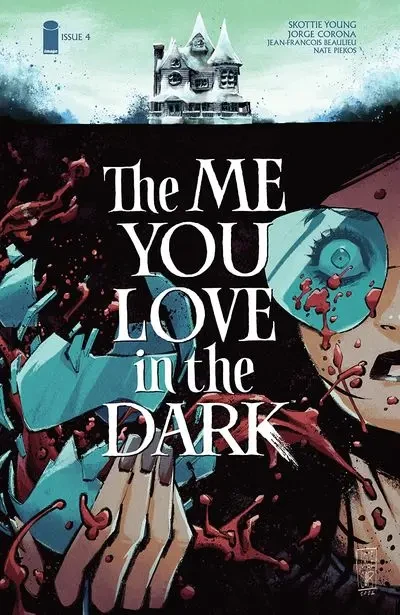 دانلود کمیک The Me You Love In The Dark #4 (2021)