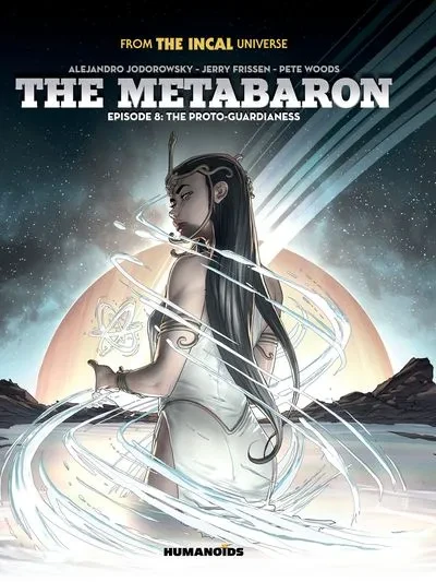 دانلود کمیک The Metabaron #8 – The Proto-Guardianess (2023)