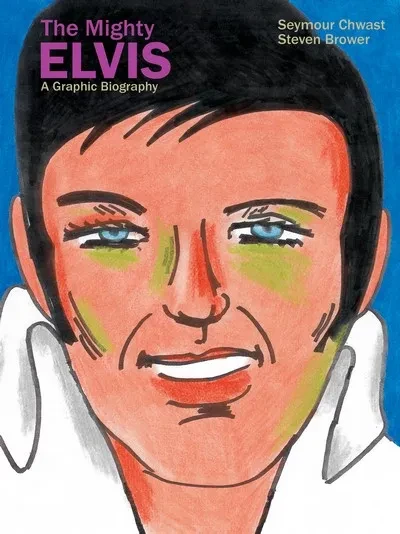 دانلود کمیک The Mighty Elvis – A Graphic Biography (2019)