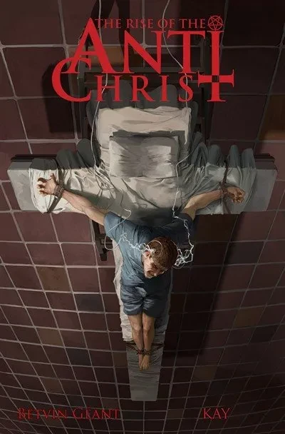 دانلود کمیک The Rise of the Antichrist #1 – 9 (2014-2016)