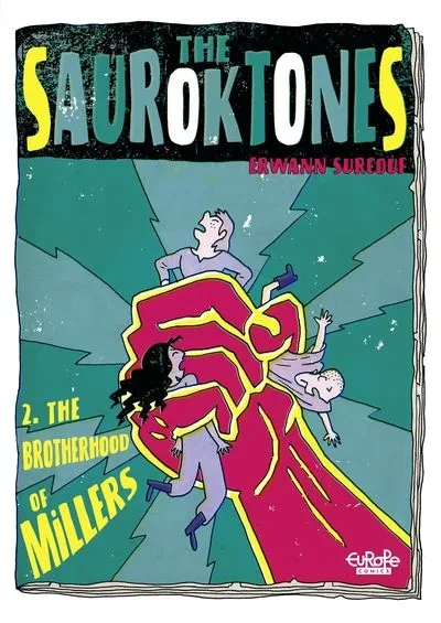 دانلود کمیک The Sauroktones #2 – The Brotherhood of Millers (2020)