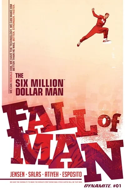 دانلود کمیک The Six Million Dollar Man – Fall of Man #1 – 5 (2016)
