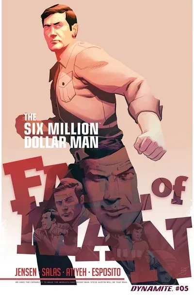 دانلود کمیک The Six Million Dollar Man – Fall of Man #5 (2016)