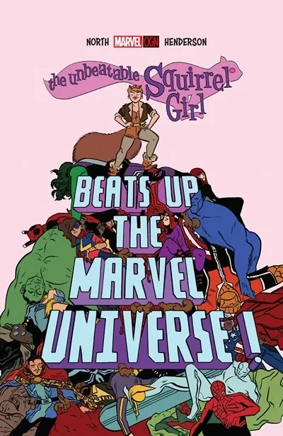 دانلود کمیک The Unbeatable Squirrel Girl Beats Up The Marvel Universe (2016)
