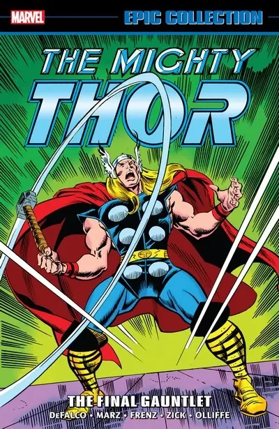 دانلود کمیک Thor Epic Collection Vol. 20 – The Final Gauntlet (2021)