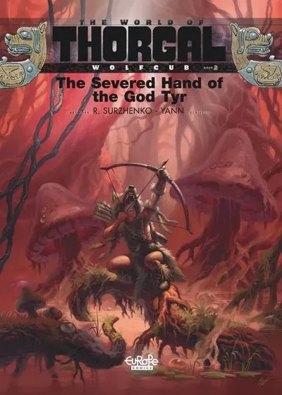دانلود کمیک Thorgal Wolfcub #2 – The Severed Hand of the God Tyr (2020) (Europe Comics)