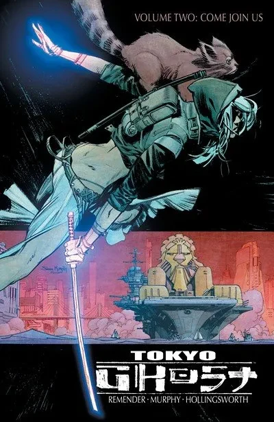 دانلود کمیک Tokyo Ghost Vol. 2 – Come Join Us (2016)