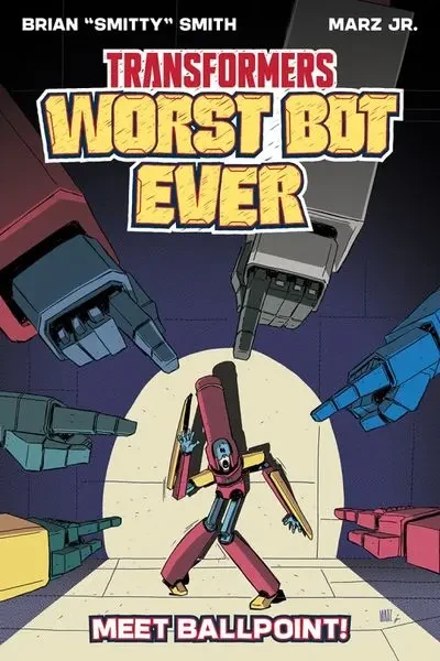 دانلود کمیک Transformers – Worst Bot Ever – Meet Ballpoint! (2025)