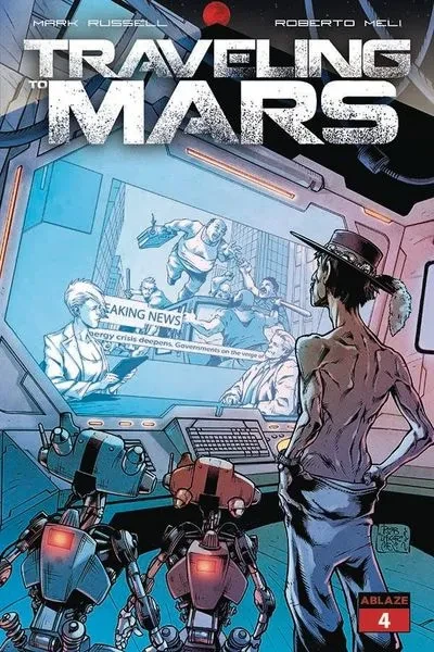 دانلود کمیک Traveling to Mars #4 (2023)