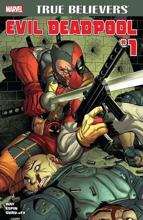 دانلود کمیک True Believers – Evil Deadpool #1 (2016)