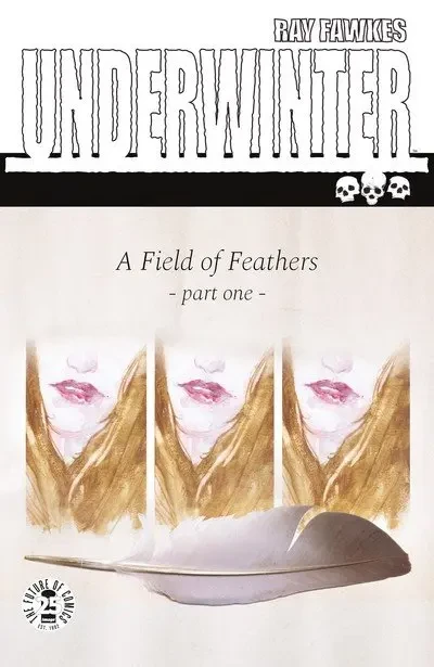 دانلود کمیک Underwinter – A Field of Feathers #1 – 5 (2017-2018)