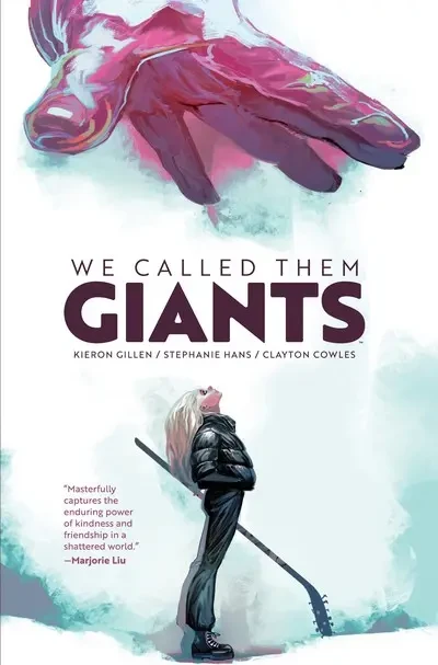 دانلود کمیک We Called Them Giants (2024)