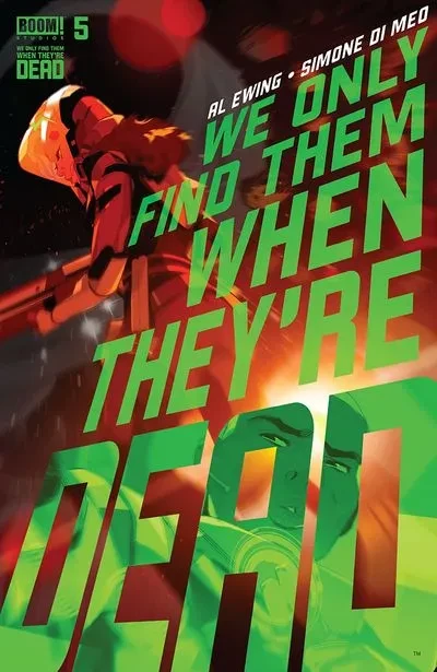 دانلود کمیک We Only Find Them When They’re Dead #5 (2021)