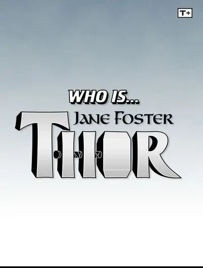 دانلود کمیک Who Is Jane Foster Thor – Infinity Comic #1 (2022)