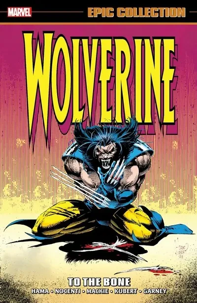 دانلود کمیک Wolverine Epic Collection Vol. 7 – To the Bone (2023)