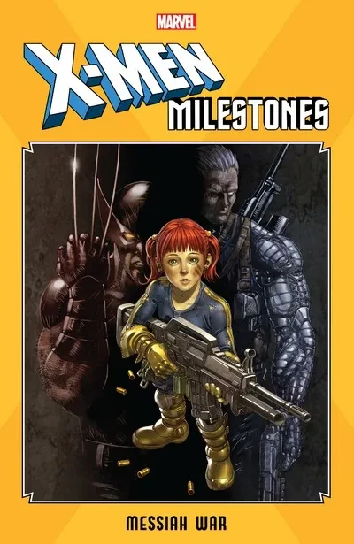 دانلود کمیک X-Men Milestones – Messiah War (2020)